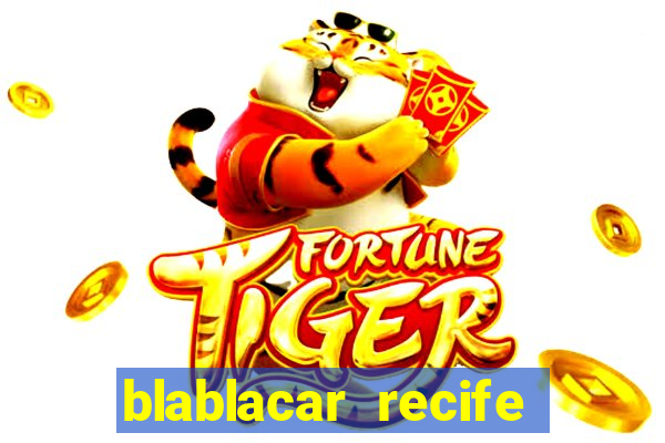 blablacar recife porto de galinhas